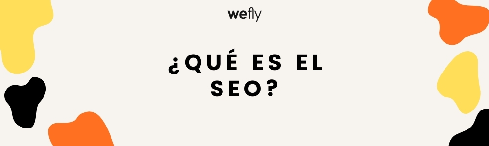 ¿Qué es el seo?